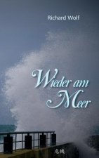Wieder am Meer