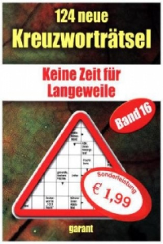 124 neue Kreuzworträtsel. Bd.16