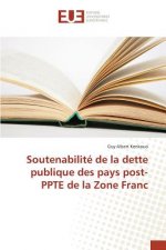 Soutenabilite de la Dette Publique Des Pays Post-Ppte de la Zone Franc