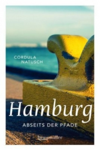 Hamburg abseits der Pfade. Bd.1