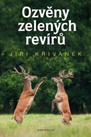 Ozvěny zelených revírů