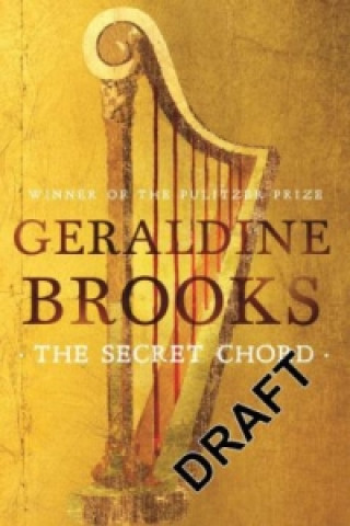 Secret Chord (Geraldine Brooks)(Brožovaná)