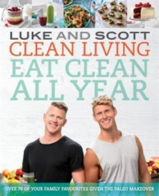 Clean Living: Eat Clean All Year