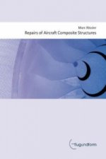 Repairs of Aircraft Composite Structures