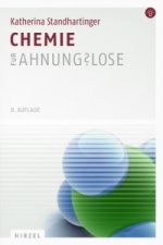 Chemie für Ahnungslose