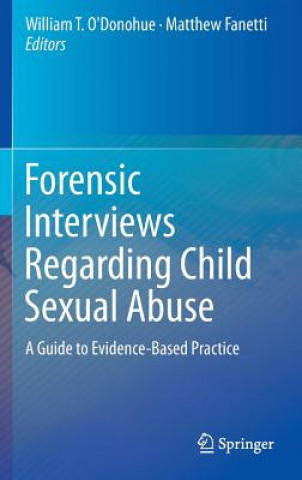 Forensic Interviews Regarding Child Sexual Abuse