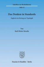 Das Denken in Standards.