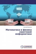 Matematika i fizika kvantovoj informatiki