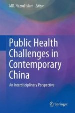Public Health Challenges in Contemporary China