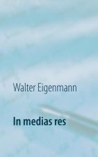 In medias res