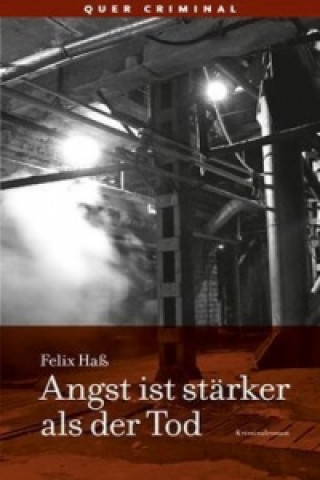 Angst ist stärker als der Tod