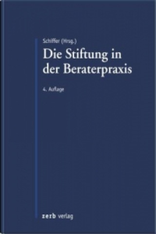 Die Stiftung in der Beraterpraxis