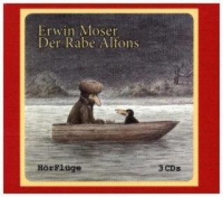 Der Rabe Alfons, 3 Audio-CDs