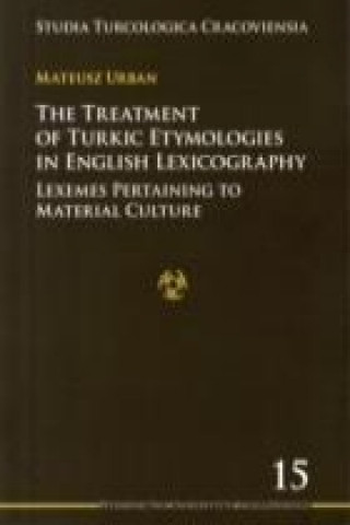 Treatment of Turkic Etymologies in English L - Lexemes Pertaining to Material Culture