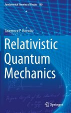 Relativistic Quantum Mechanics