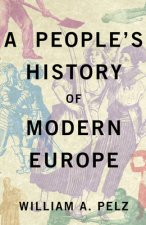People's History of Modern Europe