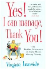 Yes! I Can Manage, Thank You!