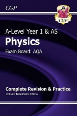 New A-Level Physics: AQA Year 1 & AS Complete Revision & Pra