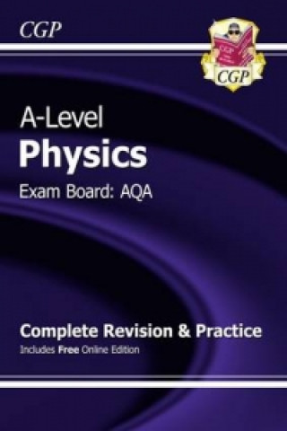 New A-Level Physics: AQA Year 1 & 2 Complete Revision & Prac