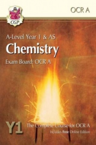 A-Level Chemistry for OCR A: Year 1 & AS Student Book with Online Edition