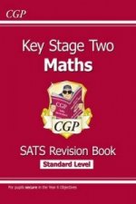 KS2 Maths SATS Revision Book - Ages 10-11 (for the 2023 tests)