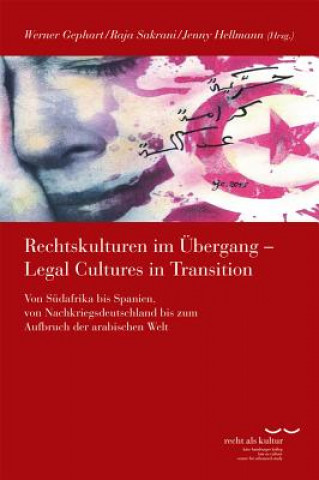 Rechtskulturen im Übergang/Legal Cultures in Transition