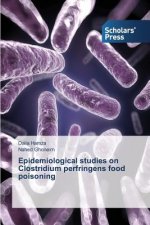 Epidemiological studies on Clostridium perfringens food poisoning