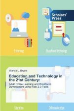 Education and Technology in the 21st Century