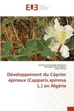 Developpement Du Caprier Epineux (Capparis.Spinosa L.) En Algerie