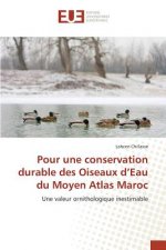 Pour Une Conservation Durable Des Oiseaux d'Eau Du Moyen Atlas Maroc
