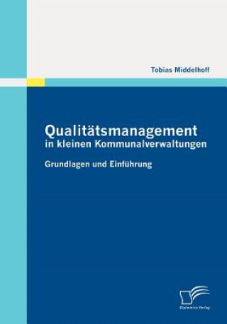 Qualit Tsmanagement in Kleinen Kommunalverwaltungen