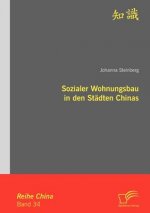 Sozialer Wohnungsbau in den Stadten Chinas