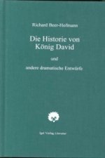 Die Historie von König David und andere dramatische Entwürfe