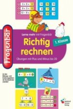 Fragenbär: Richtig rechnen 1. Klasse