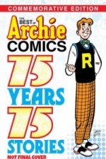 Best Of Archie Comics: 75 Years, 75 Stories