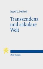 Transzendenz und sakulare Welt