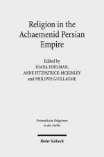 Religion in the Achaemenid Persian Empire