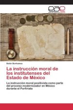 instruccion moral de los institutenses del Estado de Mexico
