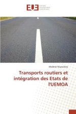 Transports Routiers Et Integration Des Etats de l'Uemoa