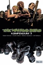 The Walking Dead Kompendium. Bd.3