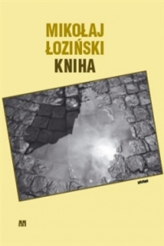 Mikolaj Łoziński - Kniha