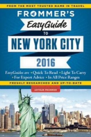 Frommer's Easyguide to New York City 2016