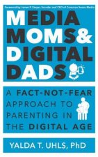 Media Moms & Digital Dads