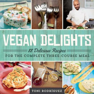 Vegan Delights (Toni Rodriguez)()