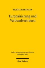 Europaisierung und Verbundvertrauen