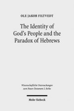 Identity of God's People and the Paradox of Hebrews