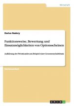 Funktionsweise, Bewertung und Einsatzmoeglichkeiten von Optionsscheinen