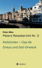 Peters Reisebericht Nr. 3