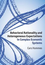 Behavioral Rationality and Heterogeneous Expectations in Complex Economic Systems