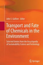 Transport and Fate of Chemicals in the Environment